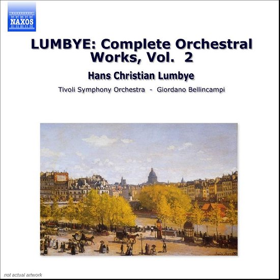 LUMBYE:Sam. Orkesterv.Vol. 2 - V/A - Muziek - NAXOS LOCAL REGULAR - 0636943485224 - 1 september 1998