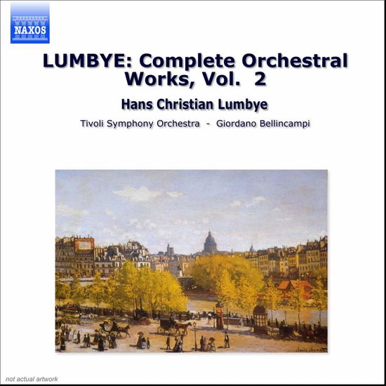 LUMBYE:Sam. Orkesterv.Vol. 2 - V/A - Music - NAXOS LOCAL REGULAR - 0636943485224 - September 1, 1998