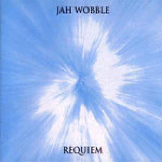 Requiem - Jah Wobble - Muziek - 30 HERZ - 0637791700224 - 13 september 2012