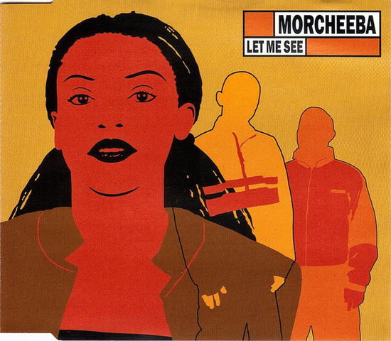 Morcheeba-let Me See -cds- - Morcheeba - Muziek -  - 0639842387224 - 