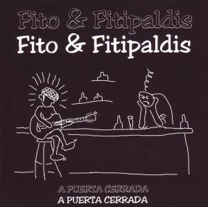 Cover for Fito Y Los Fitipaldis · A Puerta Cerrada (CD) (1998)
