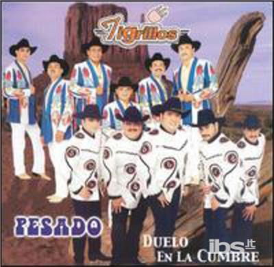 Cover for Pesado / Tigrillos · Duelo En La Cumbre-Pesado Tigrillos (CD) (1999)