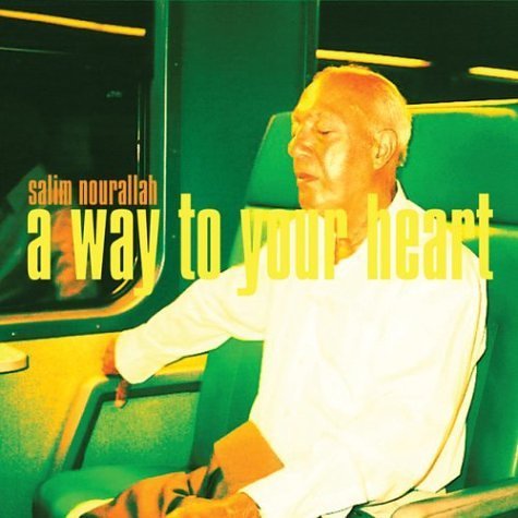Cover for Salim Nourallah · Way to Your Heart EP (CD) (2006)