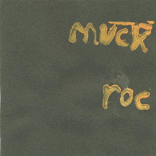 Cover for Muck · Roc (CD) (2005)