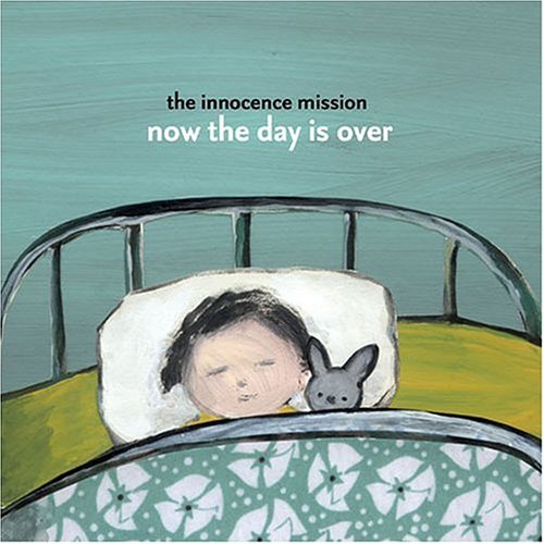 Now the Day is over - Innocence Mission - Música - Badman Recording Co. - 0655037095224 - 9 de noviembre de 2004