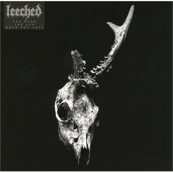Leeched · You Took The Sun When You Left (CD) (2018)