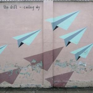 Ceiling Sky - Drift - Musik - TEMPORARY RESIDENCE LTD - 0656605312224 - 8. November 2007