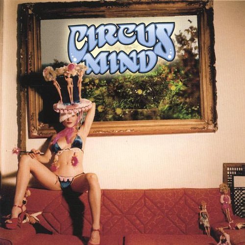 Circus Mind - Circus Mind - Musik - CD Baby - 0659057437224 - 17. december 2002