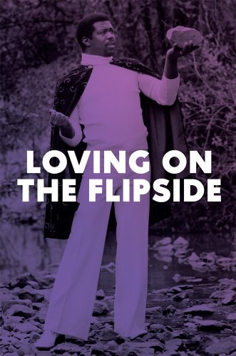 Loving On The Flipside - V/A - Musik - NOW AGAIN - 0659457509224 - 20. september 2012