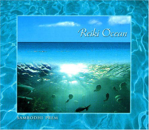 Cover for Sambodhi Prem · Reiki Ocean (CD) (2019)