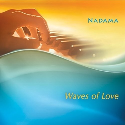 Nadama: Waves Of Love - Nadama - Musik - MALIMBA - 0661230521224 - 20. Mai 2016