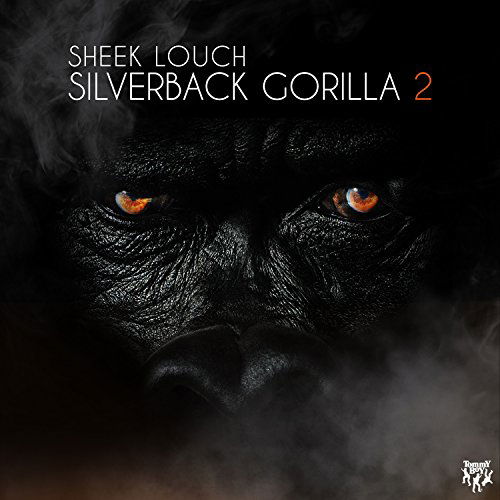 Silverback Gorilla 2 - Sheek Louch - Musik - Tommy Boy Entertainment - 0661868182224 - 4. december 2015