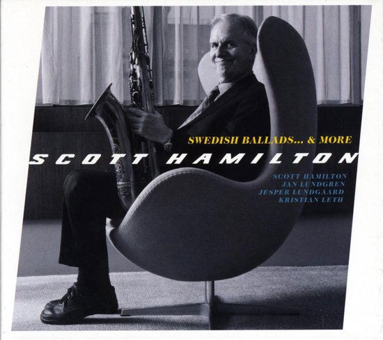 Cover for Scott Hamilton · Swedish Ballads... &amp; More (CD) (2023)