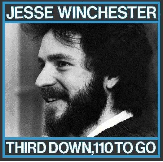 Cover for Jesse Winchester · Third Down, 110 to Go (CD) [Remastered edition] (2006)