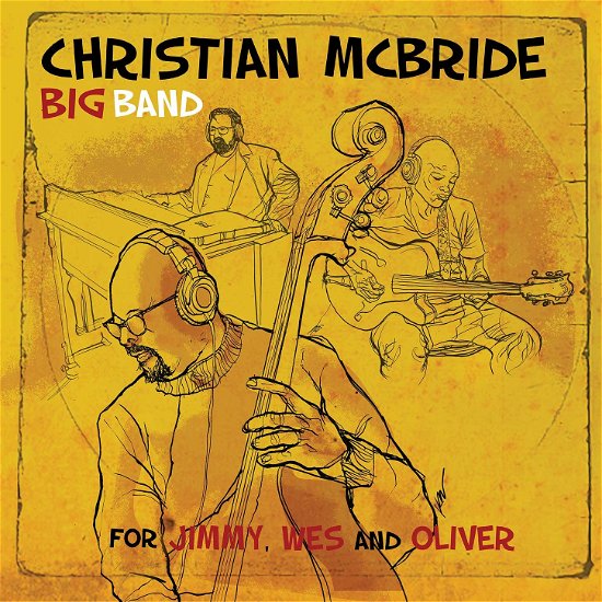 Cover for Christian -Big Band- Mcbride · For Jimmy, Wes And Oliver (CD) (2020)