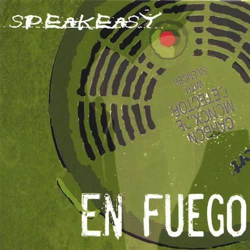 Cover for Speakeasy · En Fuego (CD) (2007)