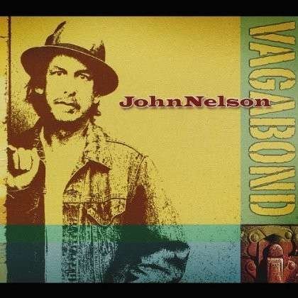 Cover for John Nelson · Vagabond (CD) (2012)