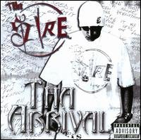 Cover for Tha Sire · Tha Arrival (CD) (2008)