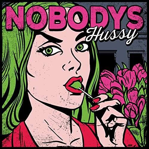 Cover for Nobodys · Hussy (LP) (2017)
