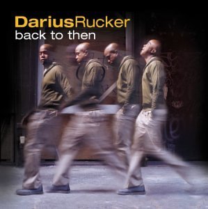 Cover for Darius Rucker · Back to then (CD) (1990)