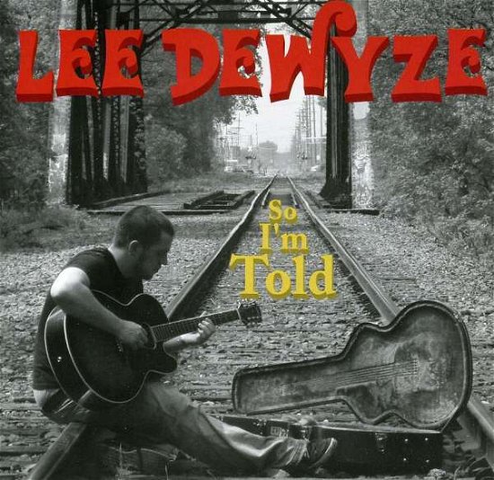 Cover for Lee Dewyze · So I'm Told (CD) (2010)