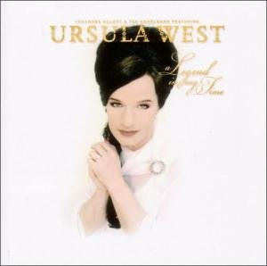 Cover for Ursula West · A Legend in My Time (CD) (2006)