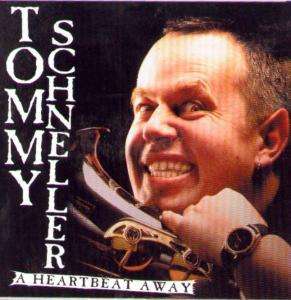 Cover for Tommy Schneller · A Heartbeat Away (CD) (2011)