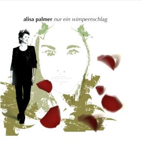 Wimpernschlag - Alisa Palmer - Musik - IN-AKUSTIK - 0707787910224 - 10. maj 2011