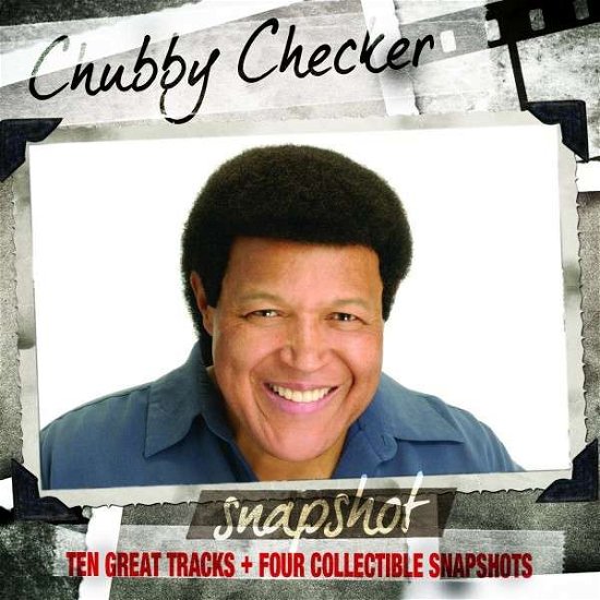 Cover for Chubby Checker · Snapshot: Chubby Checker (CD) (2014)
