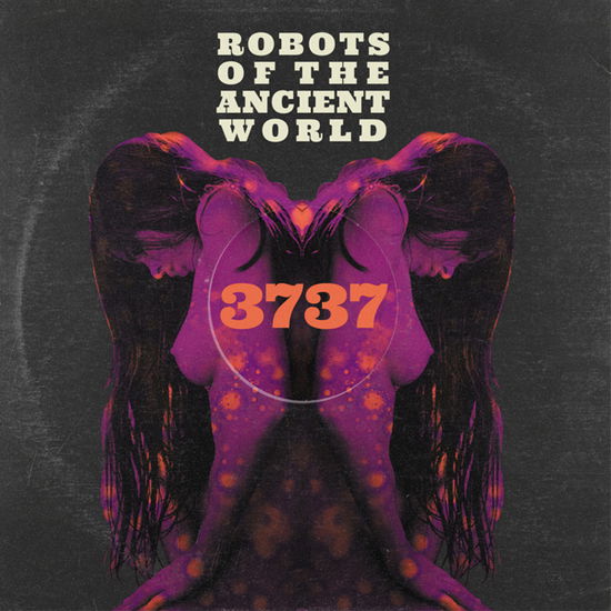 3737 - Robots of the Ancient World - Music - SMALL STONE RECORDS - 0709764119224 - December 15, 2023
