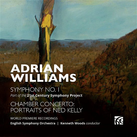 Cover for English Symphony Orchestra · Adrian Williams: Symphony No. 1 &amp; Chamber Concerto: Portraits Of Ned Kelly (CD) (2022)