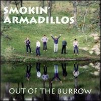 Out Of The Burrow - Smokin Armadillos - Música - CURB - 0715187777224 - 15 de agosto de 1995