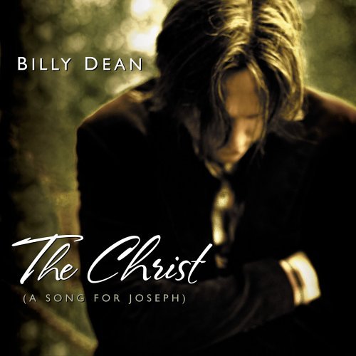Cover for Billy Dean · The Christ (Song For Joseph) (CD) (2005)