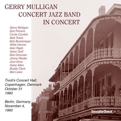 Cover for Gerry Mulligan Concert Jazz Band · In Concert 1960 (CD) (2022)