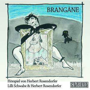 Brangäne O.D.Hochzeitsnacht *s* - Schwabe / Rosendorfer - Música - Preiser - 0717281907224 - 1 de dezembro de 2017