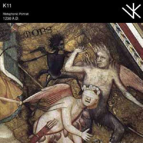 Cover for K11 · Metaphonic Portrait 1230 A.d. (CD) (2010)