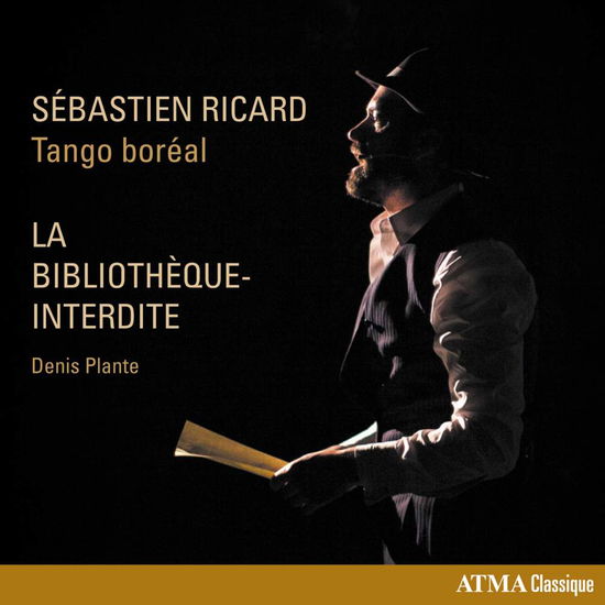 Tango Boreal & Ricard Sebastien · La Bibliotheque - Interdite (CD) (2017)