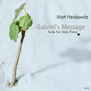 Cover for Matt Herskowitz · Gabriels Message (CD) (2006)