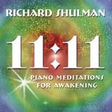 Cover for Richard Shulman · 11:11 Piano Meditations for Awakening (CD) (2008)