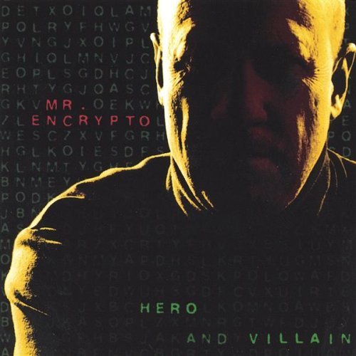Hero & Villain - Mr. Encrypto - Musik - Death Barney Records - 0724101911224 - 1. oktober 2002