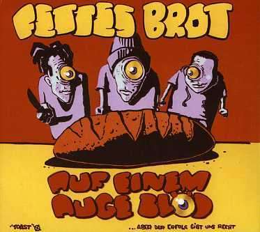 Cover for Fettes Brot · Auf Einem Auge Bl (CD) [Digipak] (2010)