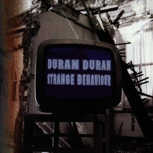 Strange Behaviour - Duran Duran - Music - EMI - 0724349397224 - March 29, 1999