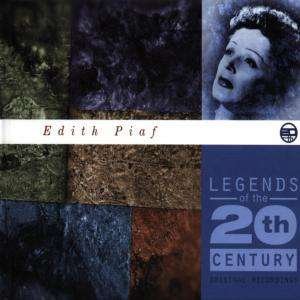 Cover for Edith Piaf · Edith Piaf-legends of the 20th Century (CD) (2000)