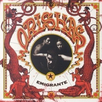 Cover for Orishas · Emigrante (CD) (2002)