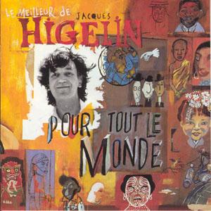 Cover for Jacques Higelin · Le Meilleur De Jacques Higelin (CD)