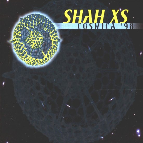 Cosmica 98 ( Radio Mix / DJ Shah Extended Mix / DJ Shah Club Mix / Club Traxx Remix / DJ Krizz Remix / Long Reconstruction Mix ) - Shah Xs - Musik -  - 0724388569224 - 