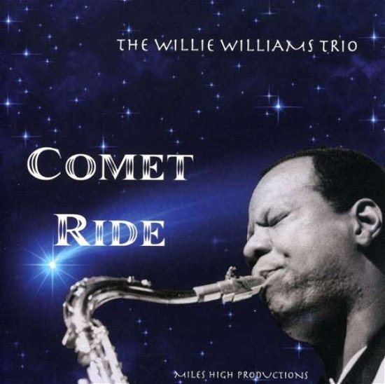 Cover for Willie Williams · Comet Ride (CD) (2007)