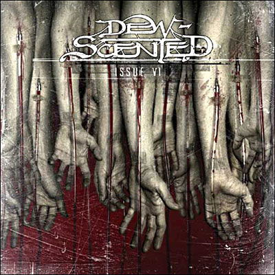 Cover for Dew-Scented · Issue Vi (CD)