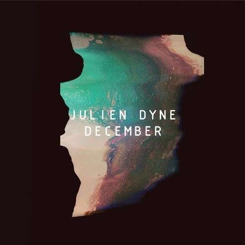 Julien Dyne · December (CD) [Digipak] (2013)