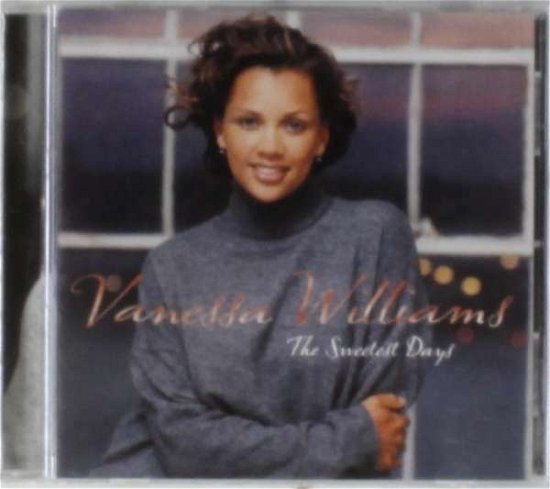 Cover for Williams Vanessa · The Sweetest Days (CD) (1994)